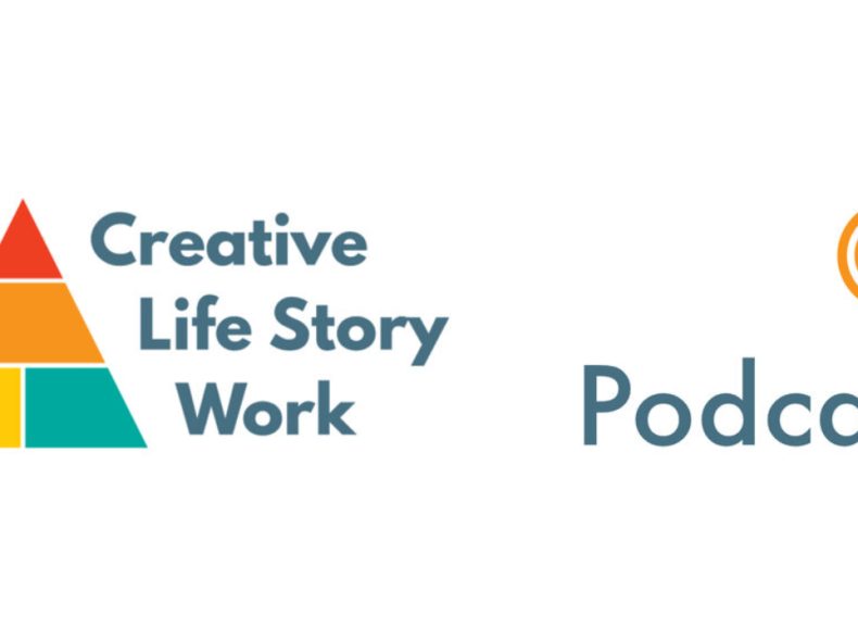 Creative Life Story Work podcast graphic