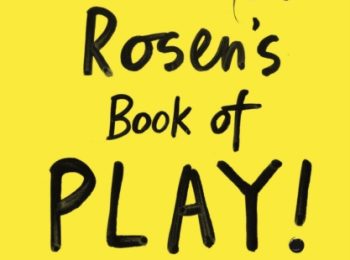 Michael Rosen's book of play!